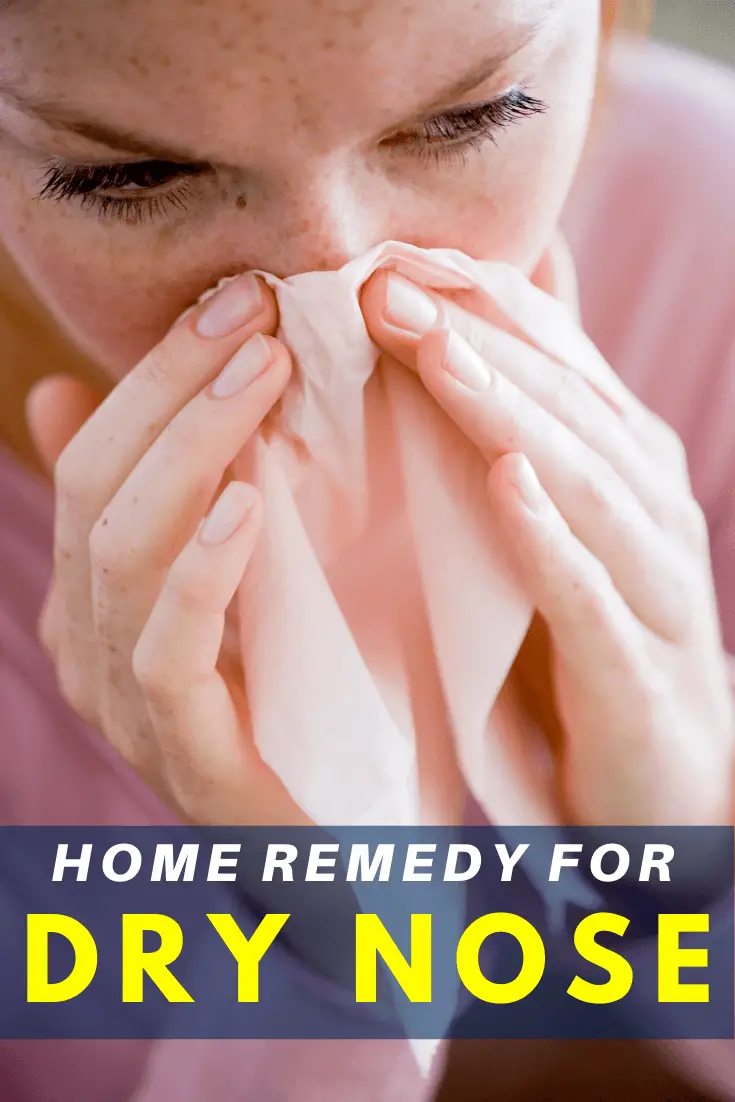 Dry Nose Home Remedy