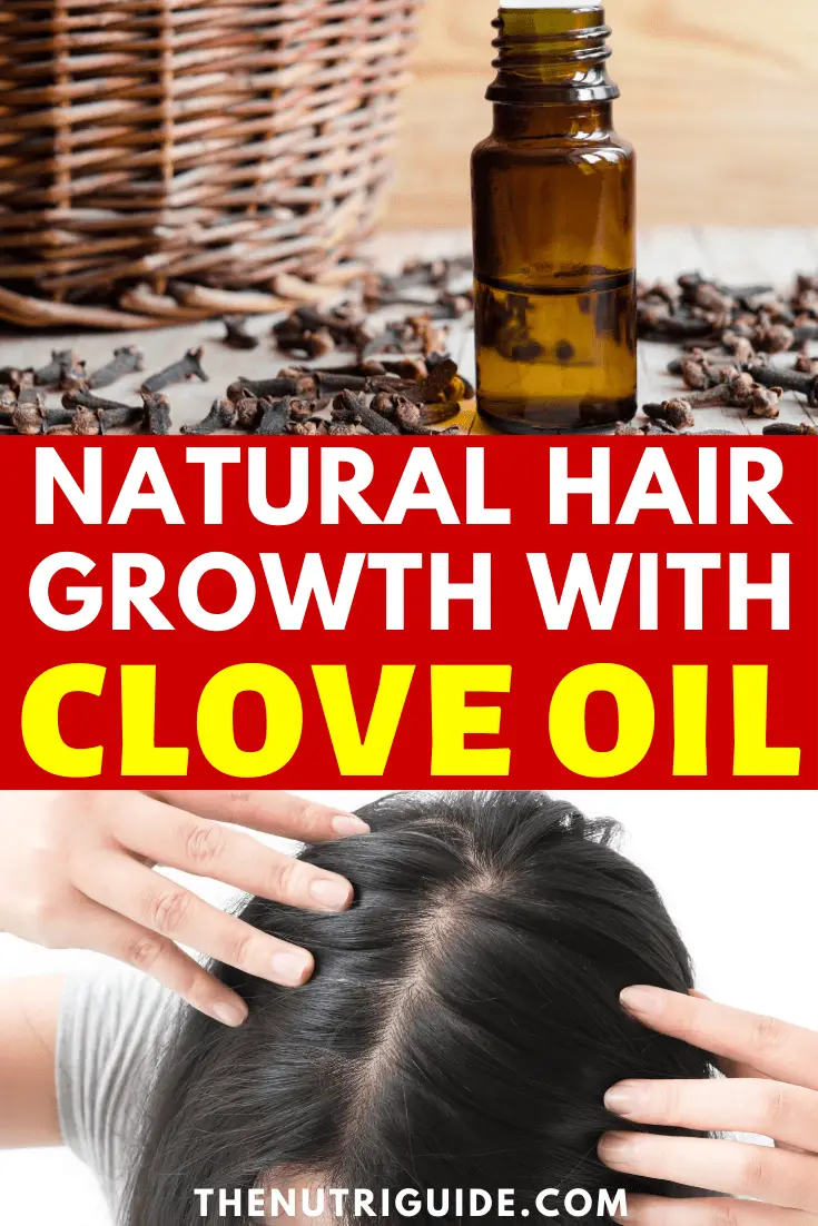 natural hair growth clove oil