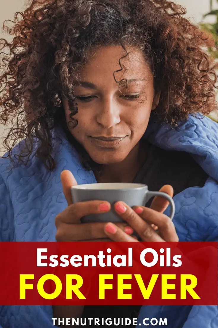 Essential Oils for Fever