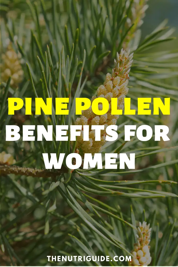 pine pollen benefits for women