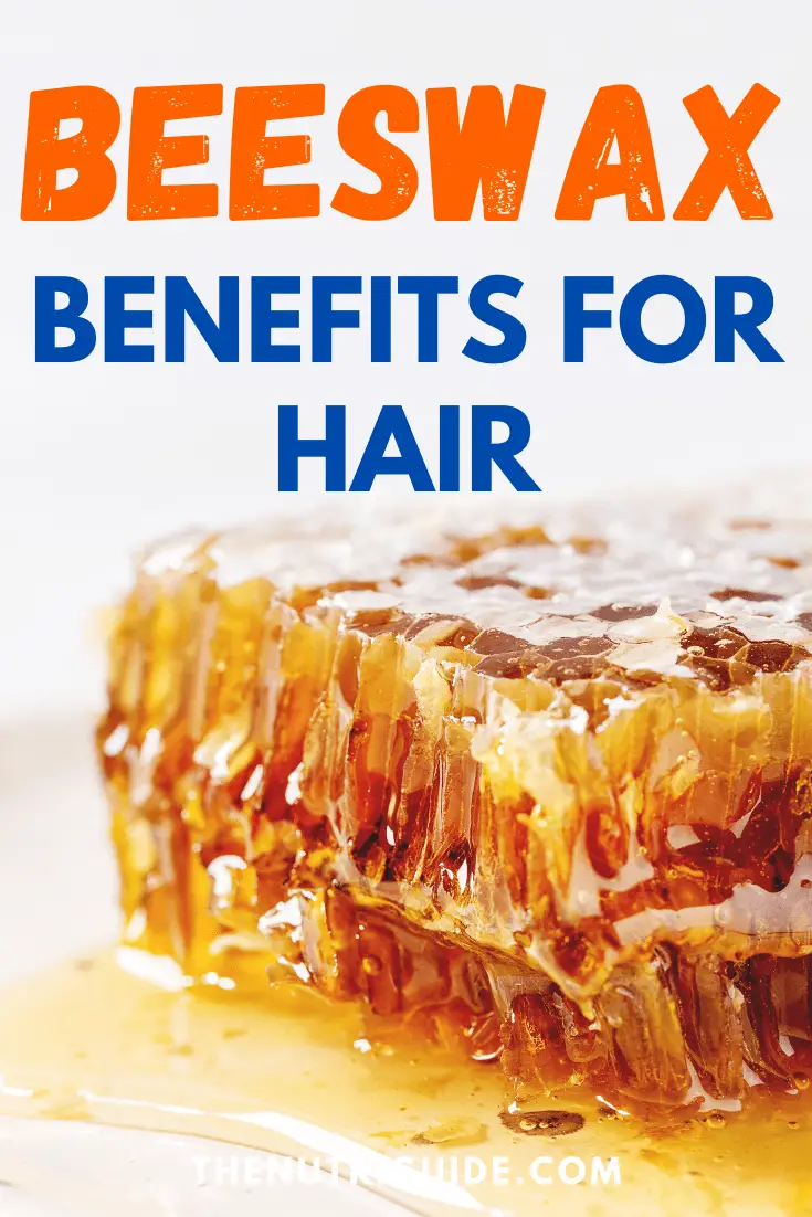 Beeswax Benefits for Hair