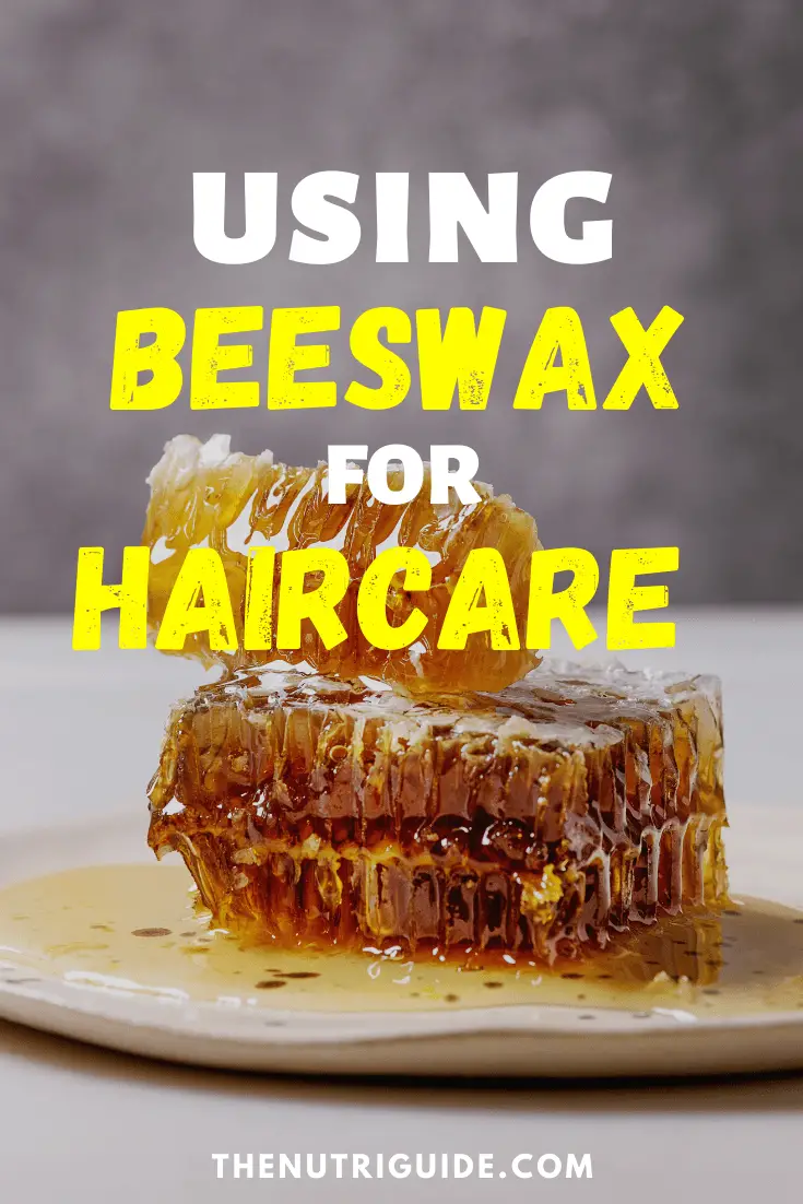 Beeswax for Haircare